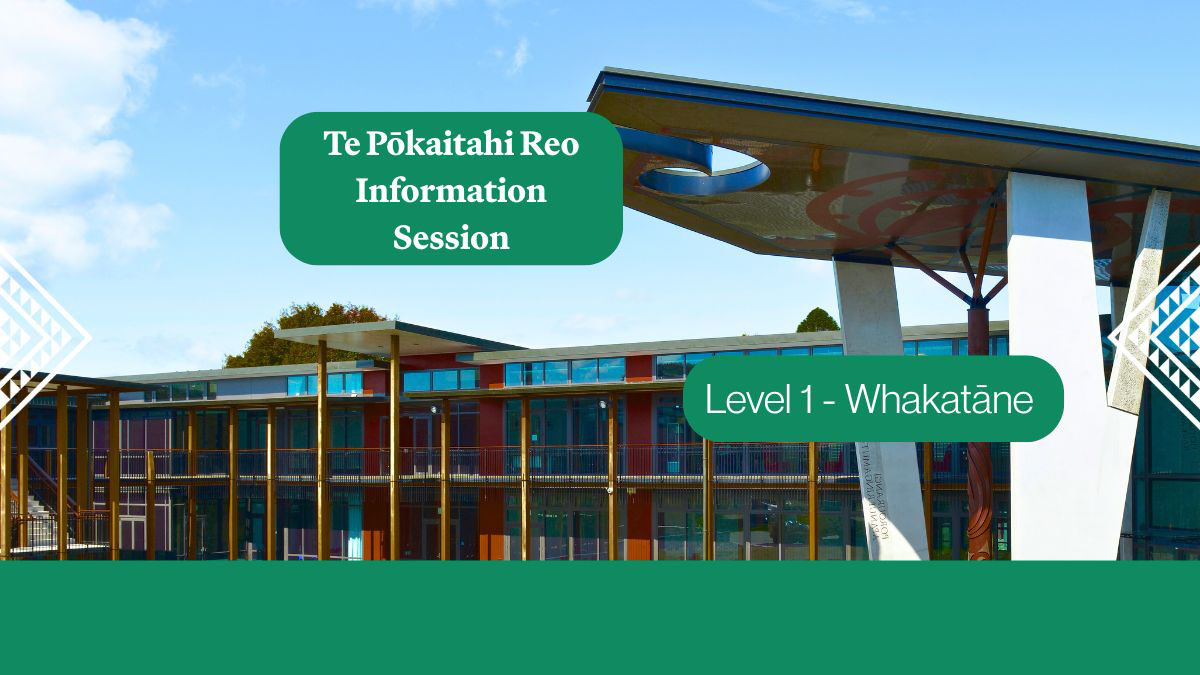 Pōkaitahi Reo Whakatāne Info Session 16 Jun 2025