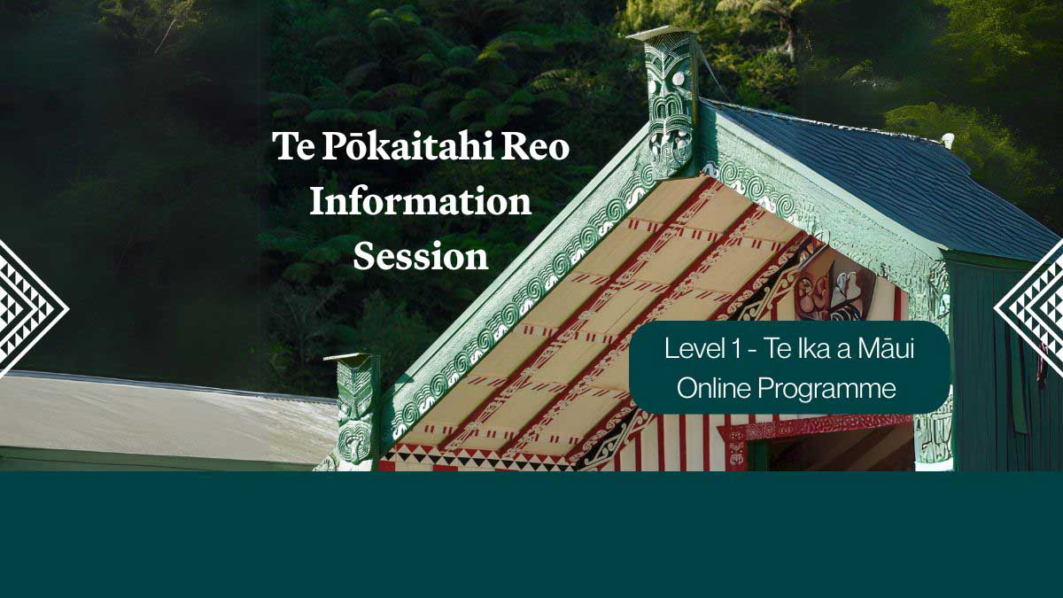 Pōkaitahi Reo Online Info Session 16 Jun 2025